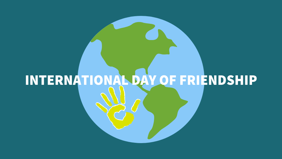 Banner for International Day of Friendship