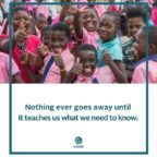 Nothing ever goes away until it teaches us what we need to know. 